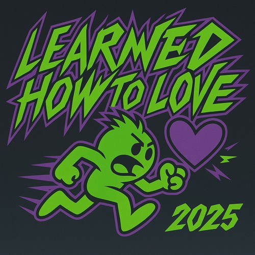 Learned How To Love [FREE DL]