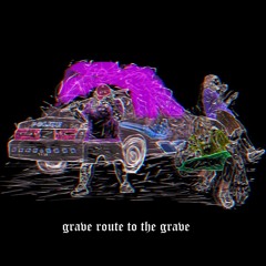 $UICIDEBOY$ x LiL PEEP - GRAY ROUTE TO THE GRAVE ( sxvzxv )