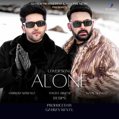 Alone | Cover Song | Guru Randhawa, Kapil Sharma | DPS