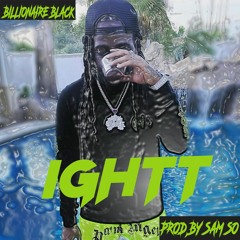BILLIONAIRE Black - Ightt (Prod.by Sam So)