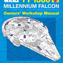 [Get] PDF 📦 Star Wars: Millennium Falcon: Owners' Workshop Manual (Haynes Manual) by