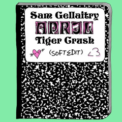 sam gellaitry- april (tiger crush late night softedit)