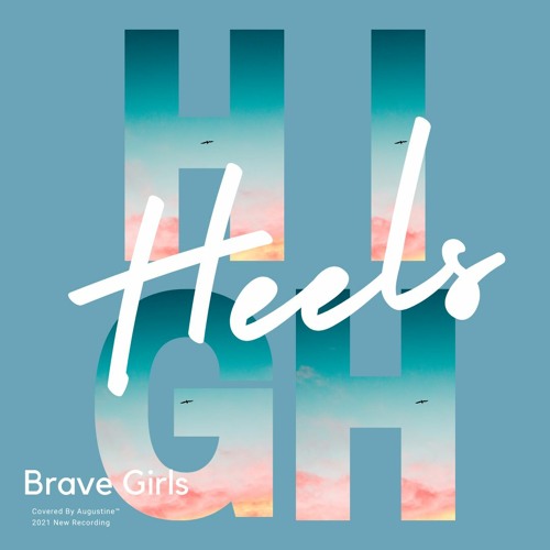 Brave Girls - High Heels (Official OT4 Studio version) +DL - YouTube