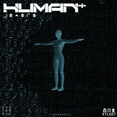 Human Plus (SYSTEM Mix)
