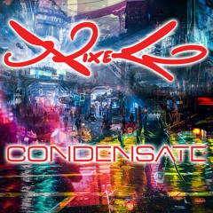 Nixego - Condensate (Original Mix)