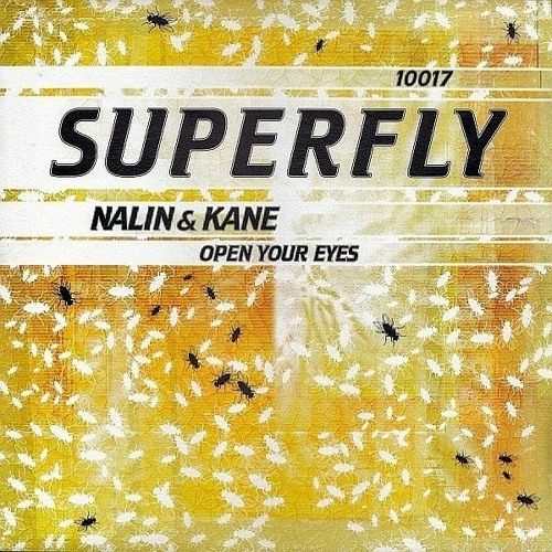Nalin & Kane - Open Your Eyes (Re-Worked Club Mix)