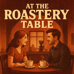 The Roastery Table