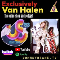 Exclusively Van Halen: US Festival 1983! Heavy Metal Day Setlist, Trivia & Rock History 5/29/25