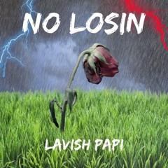 No Losin(prod.Drkside)