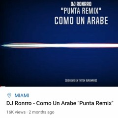 Como Un Arabe Punta Remix - DJ Ronrro