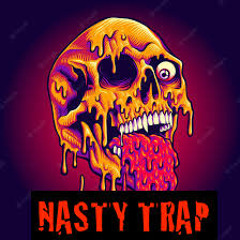 NASTY TRAP