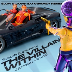 Slow It Down Ft Kiah Victoria (DJ Kwamzy Remix)