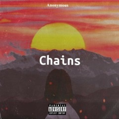 Chains (prod. Sketchmyname)