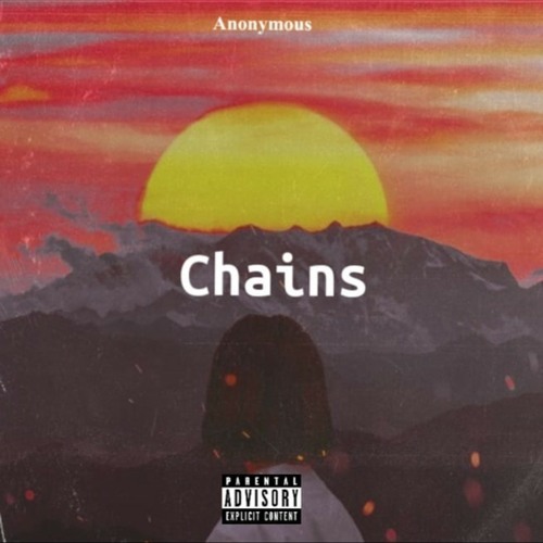 Chains (prod. Sketchmyname)