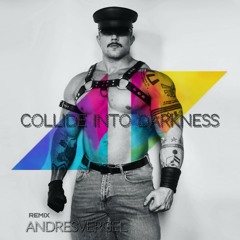 AVICII-COLLIDE INTO DARKNESS(Mashup)-Remix AndresVergel