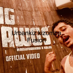 hanumankind_urbankiz_tarraxo _kizomba_mix