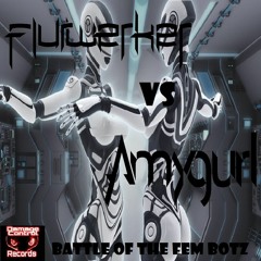 Flurwerker VS AmyGurl - DC Special Release - Battle of the Fem Botz