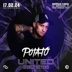17/02/24 Potato at UNITED - World Beyond - sala THE HISTORY