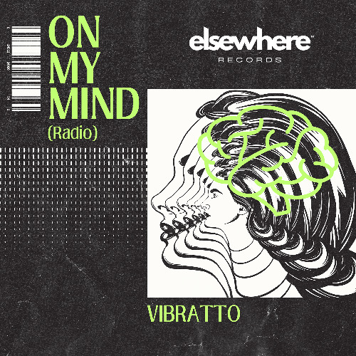 VIBRATTO - On My Mind (Radio)