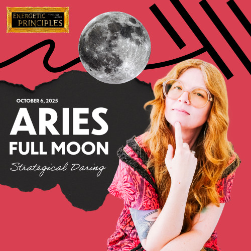 ARIES FULL MOON 2025: “Strategical Daring”