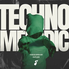 Techno Melodic 2024 (FULL SET MIX) - THIS IS OPEN AIR - Outlier - PREMIERE