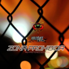 Zona Prohibida (Radio Edit)[Remaster]