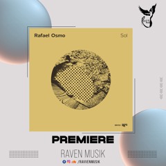 PREMIERE: Rafael Osmo - SOL (Original Mix) [Beat Boutique]