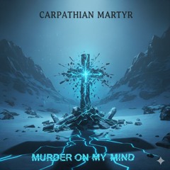 Murder On My Mind