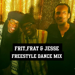 Frit, Frat, & Jesse Freestyle Dance Mix