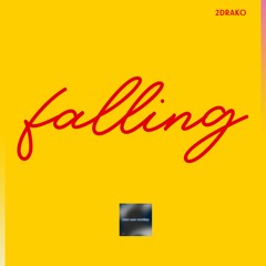 2Drako - Falling [Future Wave Recordings]