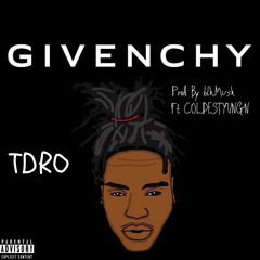 Tdro (SNL MAFIA)”Givenchy”Ft DacoldestYoungn Prod.(Blk.Mvsk)