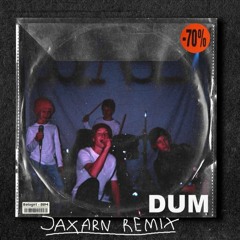 Bolaget - Dum (JAXARN Remix)