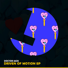 Doctor Jack - Driven In Motion - Loulou records (LL334)(OUT NOW)
