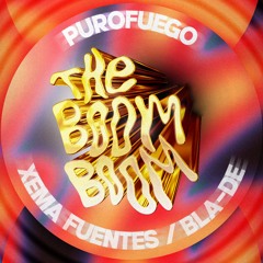 THE BOOM BOOM (Purofuego, Xema Fuentes & Bla-De) Radio Cut