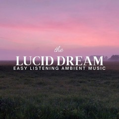 the lucid dream