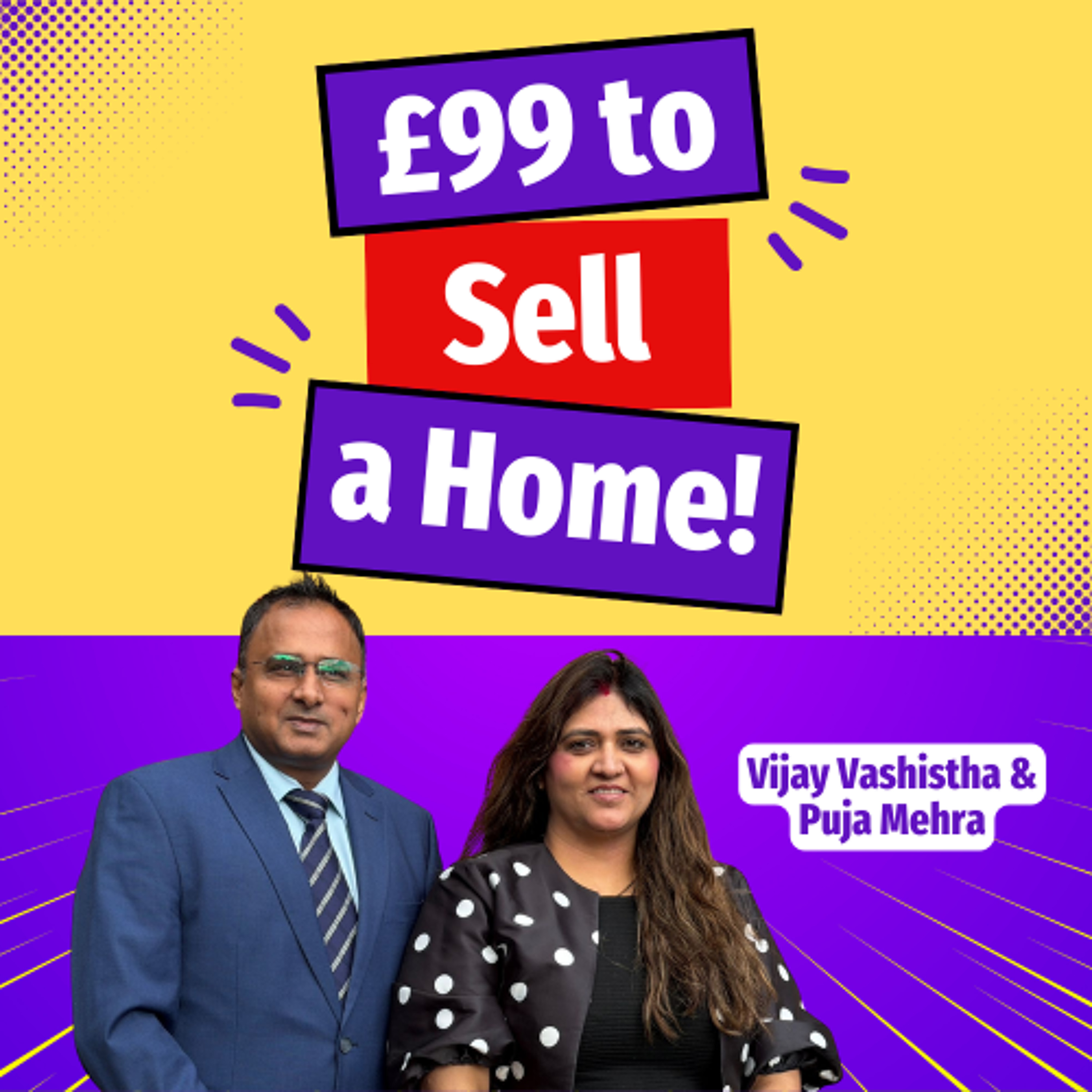 £99 to Sell a Home - Ep. 2508 episode artwork
