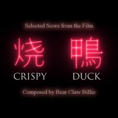Selected Score from the Film Crispy Duck