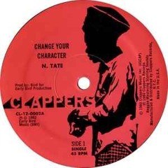 Neville Tate - Change Your Character