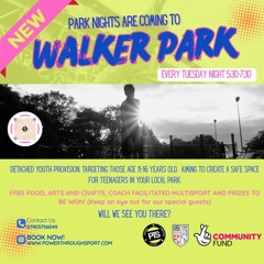 walker park park nights 24th june 2025
