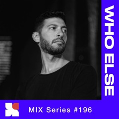 PLAYY. Mix #196: WHO ELSE