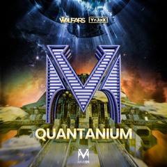 WALFARS x YrJaX - Quantanium