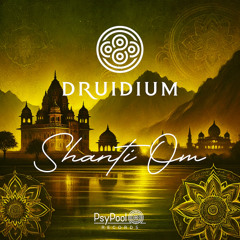 Druidium - Shanti Om