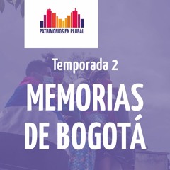 Temporada 2 • Serie Patrimonio en Plural
