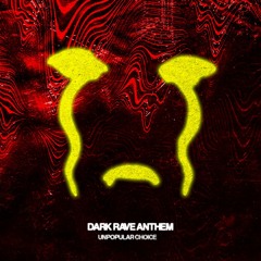 MOTZ Premiere: Unpopular Choice - Dark Rave Anthem [FREE DL]