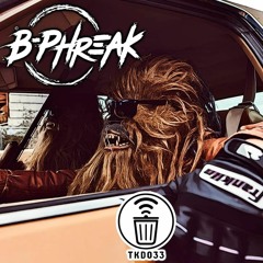 TrashKan Djs -B Phreak "Wookie Beatz"