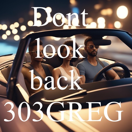 Dont Look Back