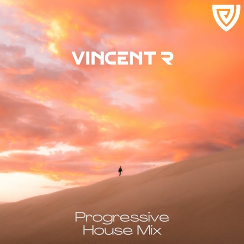 Vincent R - Progressive Guest Mix