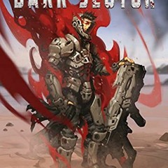Get EBOOK 📝 Dark Sector: An Epic Military Scifi Progression Series (Reclaimer Book 2