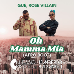 Oh Mamma Mia (Alessio Viotti & Umberto Balzanelli Afro Boot)