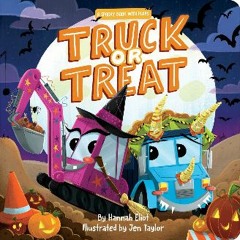 [EBOOK] 🌟 Truck or Treat: A Spooky Book with Flaps DOWNLOAD @PDF